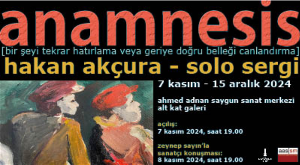 Anamnesis - Hakan Akçura Solo Exhibition