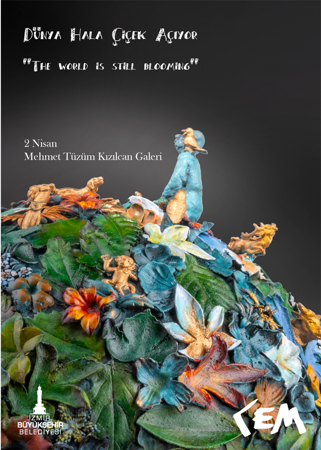 The World Is Still Blooming Exhibition