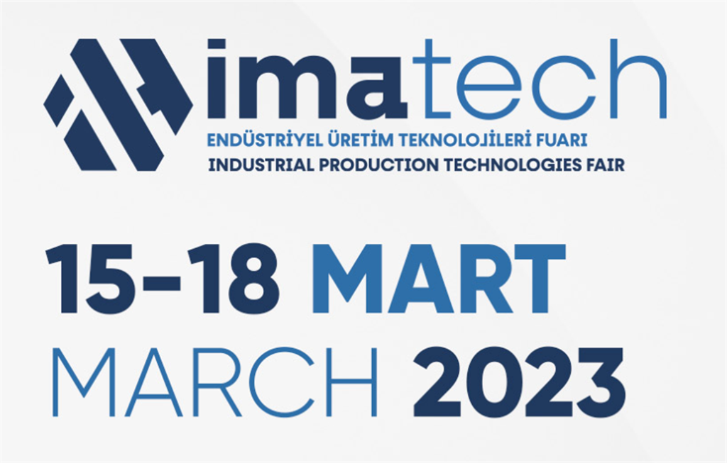 IMATECH-Endüstriyel Üretim Teknolojileri Fuarı