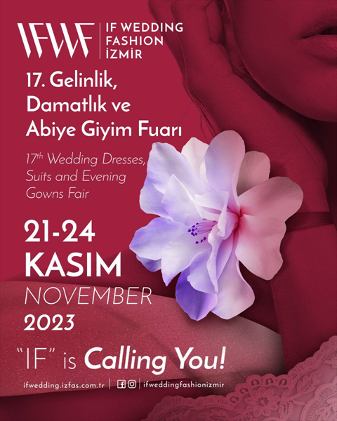 If Wedding Fashion İzmir Gelinlik, Damatlık ve Abiye Giyim Fuarı