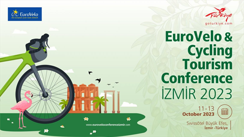 The EuroVelo & Cycling Tourism Conference İzmir 2023