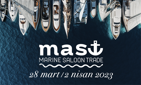 MAST - Marine Saloon Trade - Tekne, Tekne Ekipmanları ve Deniz Aksesuarları Fuarı