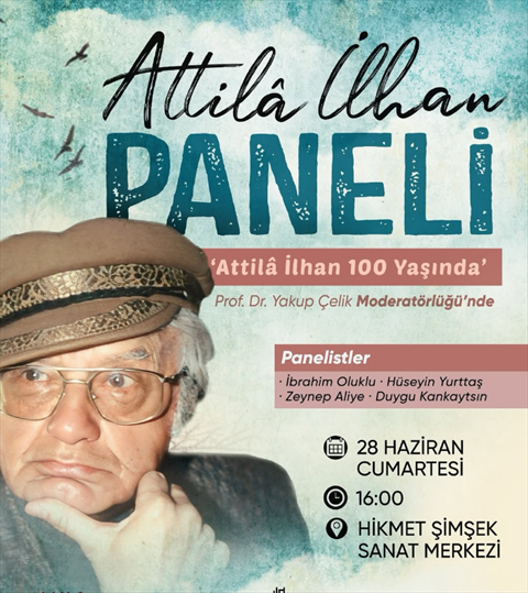 Attilâ İlhan Paneli fotoğrafı