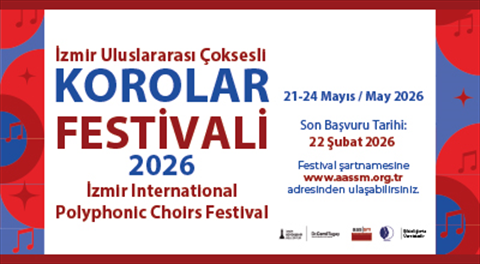2026 İZMİR ULUSLARARASI ÇOKSESLİ KOROLAR FESTİVALİ fotoğrafı